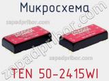 Микросхема TEN 50-2415WI фотография 2.