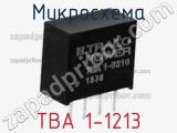Микросхема TBA 1-1213 фотография 3.