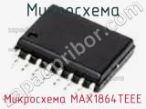 Микросхема MAX1864TEEE