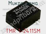 Микросхема TMR 1-2411SM фотография 3.