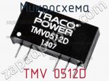 Микросхема TMV 0512D фотография 2.