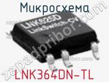 Микросхема LNK364DN-TL фотография 2.