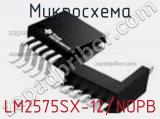Микросхема LM2575SX-12/NOPB фотография 2.