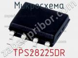 Микросхема TPS28225DR 