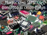 Микросхема SEM2106 