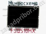 Микросхема FSQ510MX 