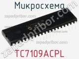Микросхема TC7109ACPL фотография 3.