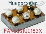 Микросхема FAN5361UC182X фотография 2.