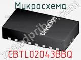 Микросхема CBTL02043BBQ