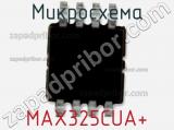 Микросхема MAX325CUA+