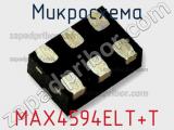 Микросхема MAX4594ELT+T фотография 2.