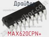 Драйвер MAX620CPN+ 