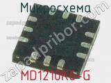 Микросхема MD1210K6-G фотография 2.