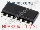 Микросхема MCP3204T-CI/SL фотография 3.