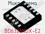 Микросхема BD6326NUX-E2