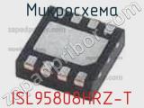 Микросхема ISL95808HRZ-T фотография 2.