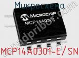 Микросхема MCP14A0301-E/SN фотография 2.