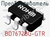 Преобразователь BD7672BG-GTR фотография 2.
