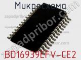 Микросхема BD16939EFV-CE2 фотография 2.