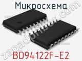 Микросхема BD94122F-E2