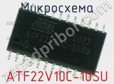 Микросхема ATF22V10C-10SU фотография 3.