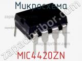 Микросхема MIC4420ZN