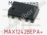 Микросхема MAX1242BEPA+