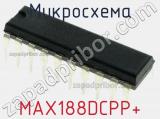 Микросхема MAX188DCPP+ фотография 2.