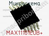 Микросхема MAX11101EUB+ фотография 2.