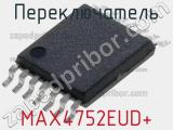Переключатель MAX4752EUD+ фотография 2.