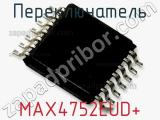 Переключатель MAX4752EUD+ фотография 3.