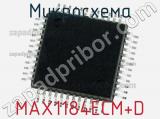 Микросхема MAX1184ECM+D 