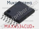 Микросхема MAX4534CUD+ фотография 3.