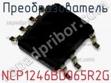Преобразователь NCP1246BD065R2G фотография 2.
