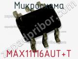 Микросхема MAX11116AUT+T фотография 2.