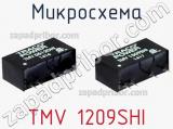 Микросхема TMV 1209SHI 