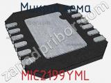 Микросхема MIC2199YML 