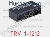 Микросхема TRV 1-1212 фотография 2.