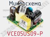 Микросхема VCE05US09-P 