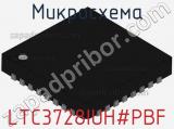 Микросхема LTC3728IUH#PBF фотография 2.