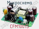 Микросхема CFM1001S