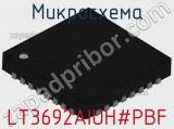 Микросхема LT3692AIUH#PBF