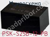 Микросхема PSK-S25B-12-PB фотография 2.