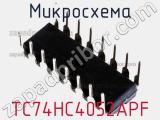 Микросхема TC74HC4052APF