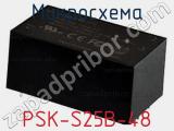 Микросхема PSK-S25B-48 фотография 2.