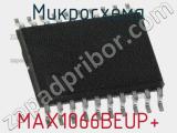 Микросхема MAX1066BEUP+ 
