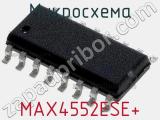 Микросхема MAX4552ESE+ 