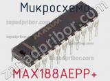 Микросхема MAX188AEPP+ фотография 2.