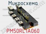 Микросхема PM50RL1A060 