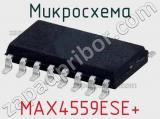 Микросхема MAX4559ESE+ 